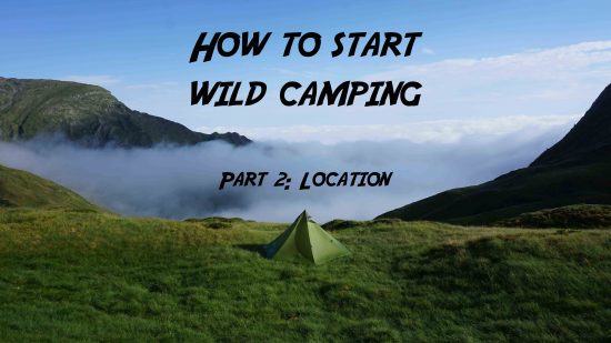 How to start wild camping: Location