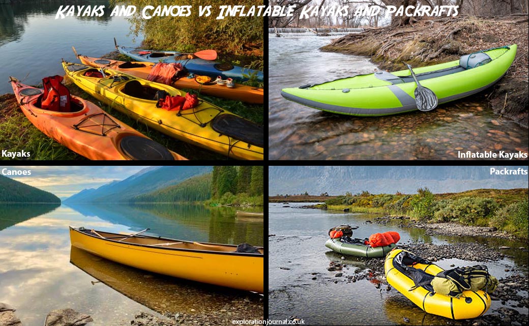 Kayaks and Canoes vs Inflatable Kayaks and Packrafts